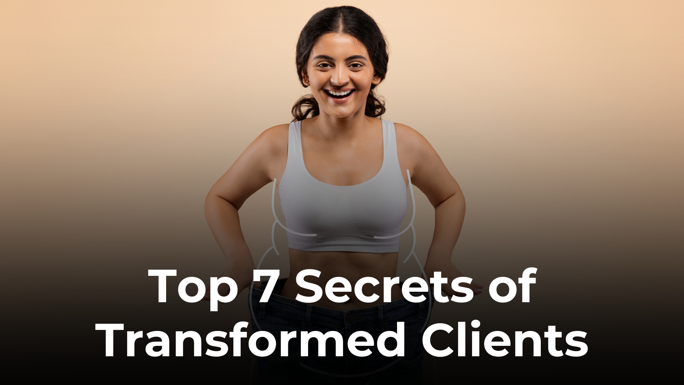 7 Game-Changing Weight-Loss Secrets from Real Clients